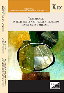 Tratado de inteligencia artificial y Derecho en el nuevo milenio. 9789563929881
