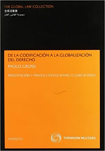 De la codificación a la globalización del Derecho
