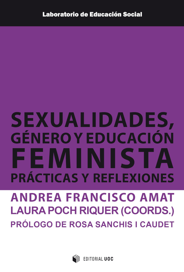 Sexualidades, género y educación feminista. 9788491809593