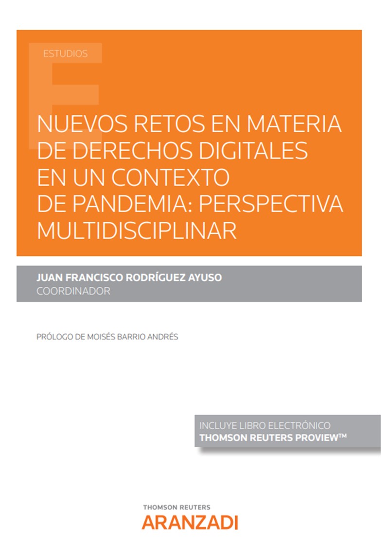 Nuevos retos en materia de derechos digitales en un contexto de pandemia. 9788411245630