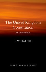 The United Kingdom Constitution. 9780198852322