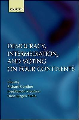 Democracy, intermediation, and voting on four continents. 9780199202843