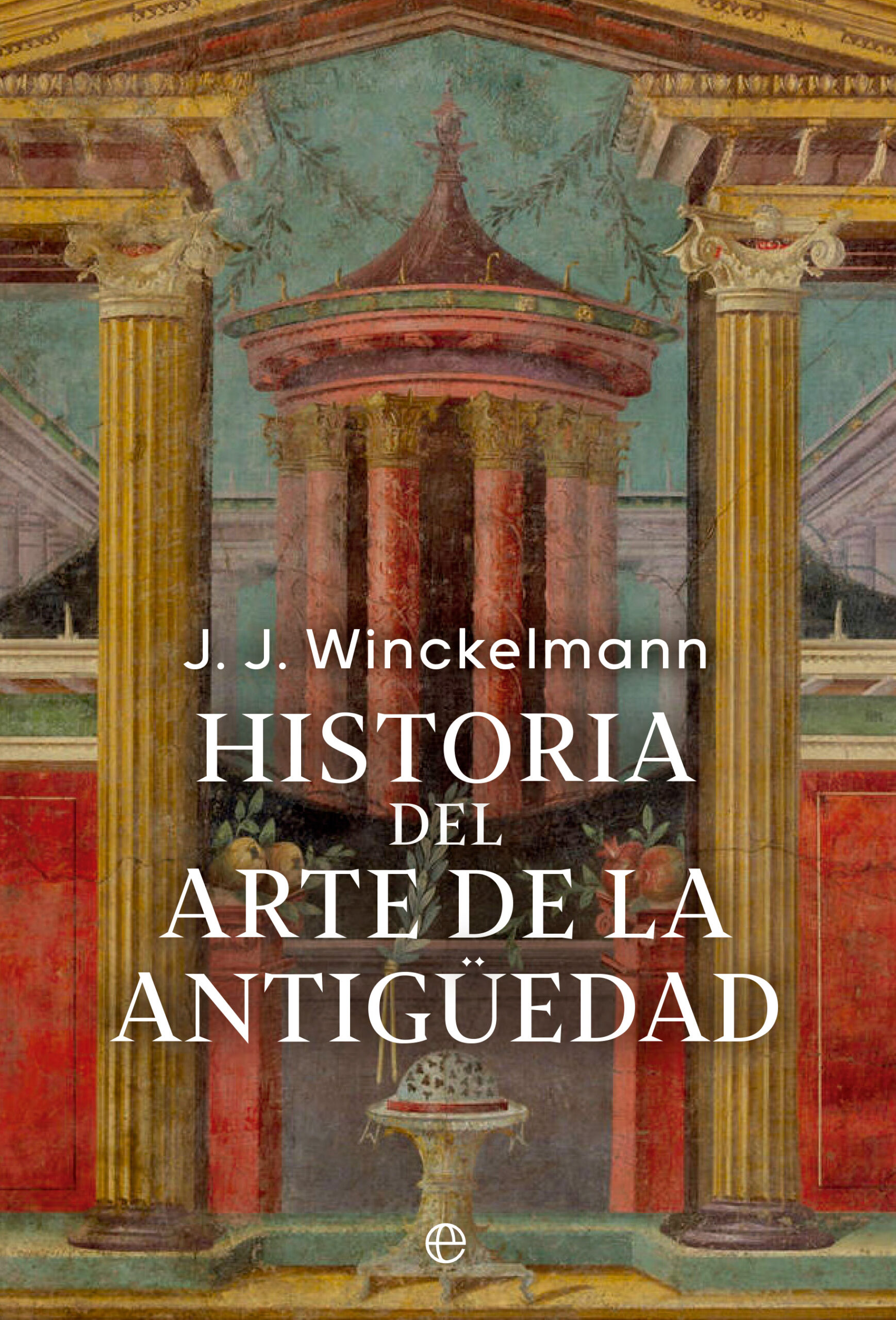 Historia del Arte de la Antigüedad. 9788413846620