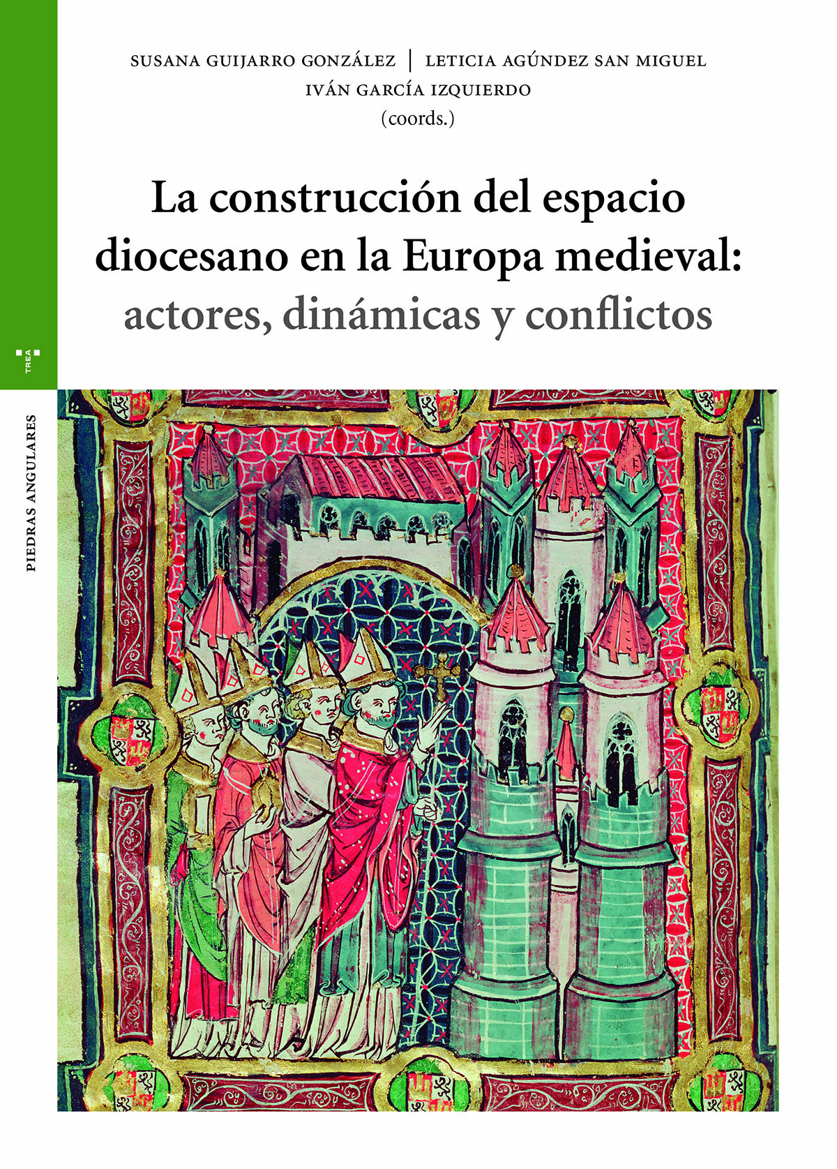 La construcción del espacio diocesano en la Europa medieval. 9788419525710