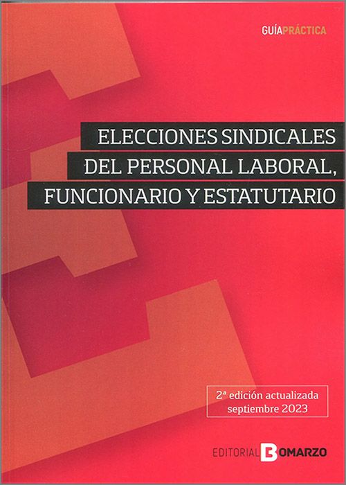 Elecciones sindicales del personal laboral, funcionario y estatutario. 9788419574329