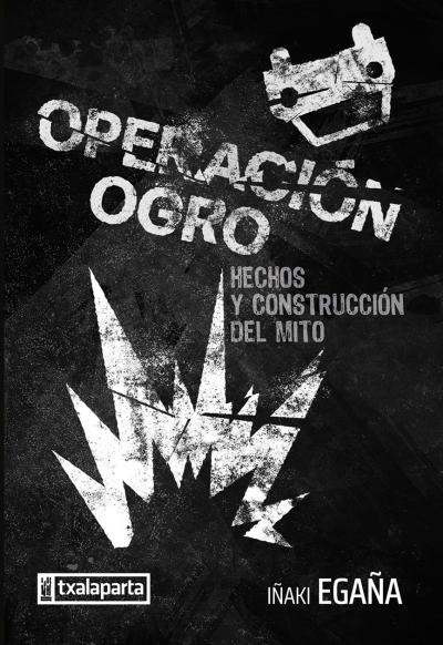 Operación Ogro. 9788419319746