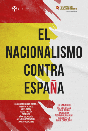El nacionalismo contra España. 9788419111937