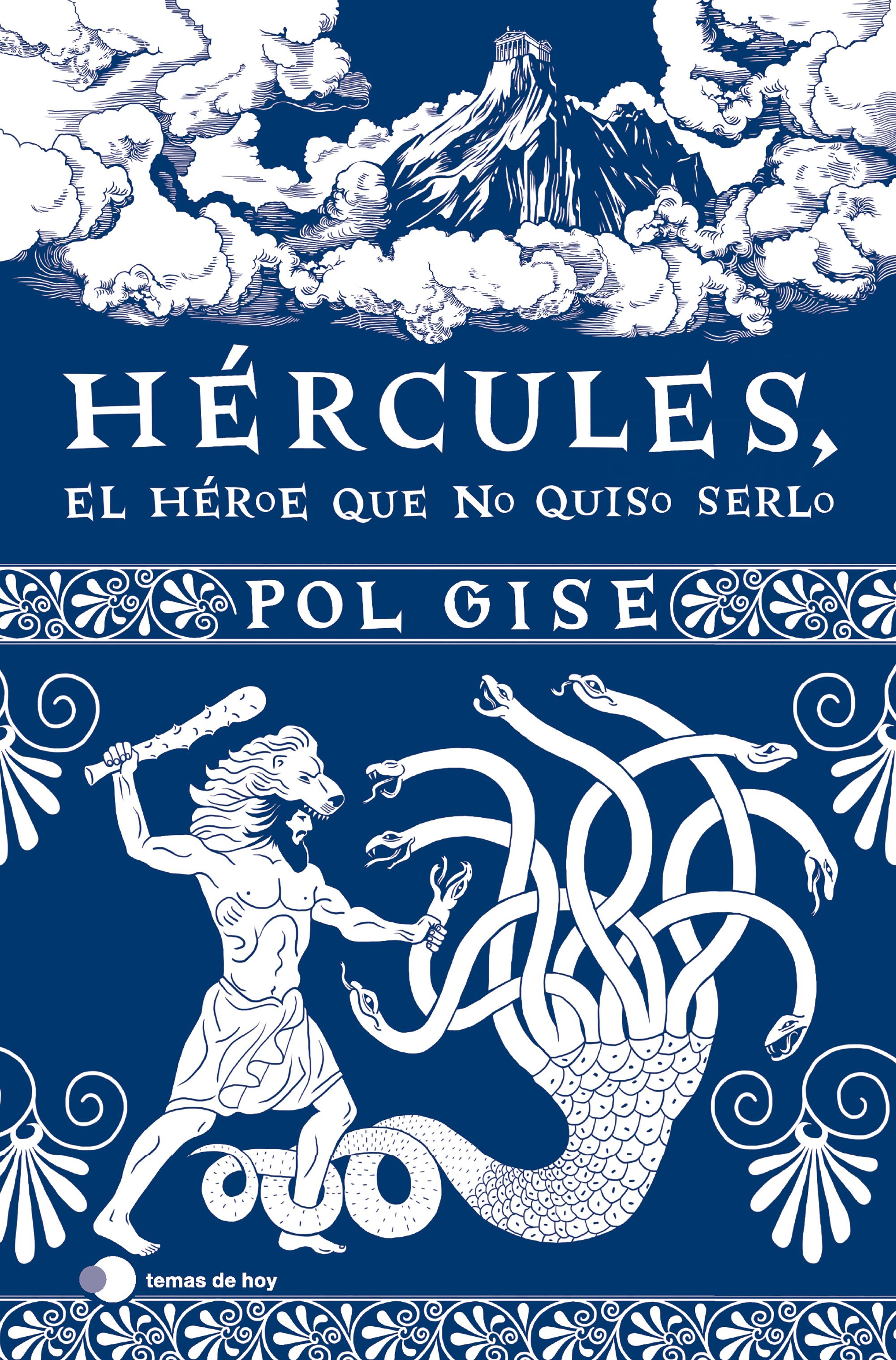 Hércules, el héroe que no quiso serlo. 9788419812063