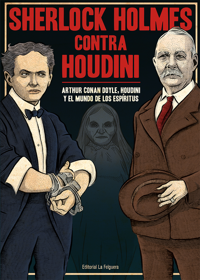 Sherlock Holmes contra Houdini. 9788412466980
