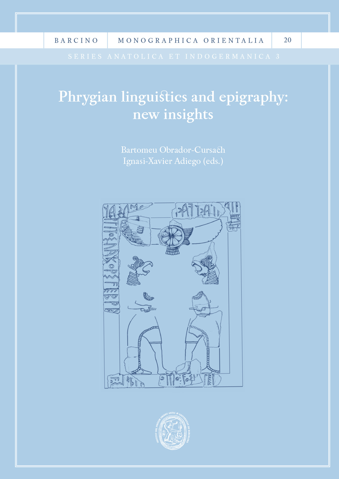 Phrygian linguistics and epigraphy
