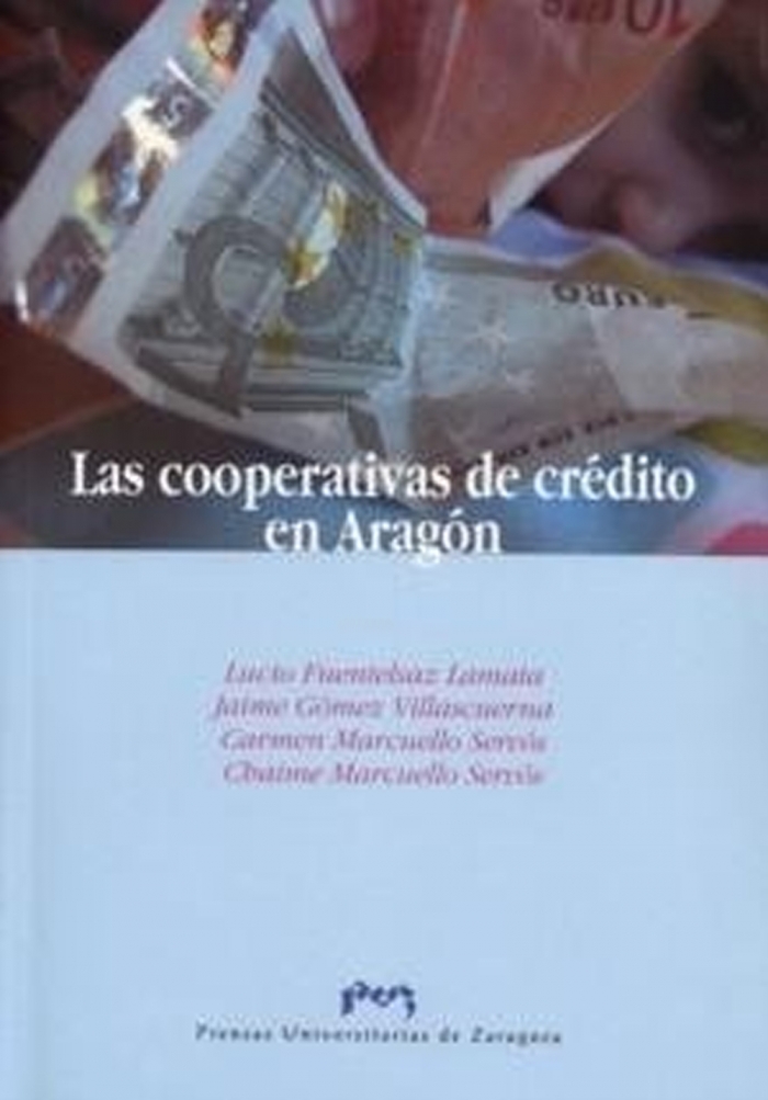 Las cooperativas de crédito en Aragón. 9788477337515