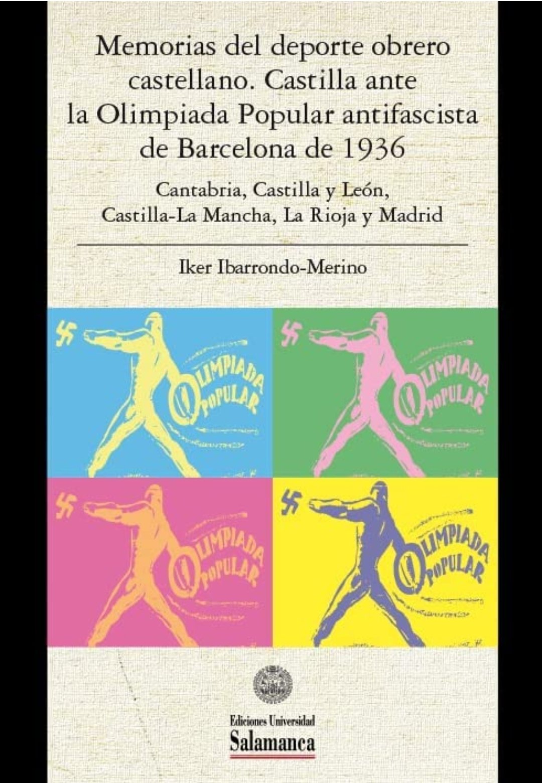 Memorias del deporte obrero castellano. 9788413117669