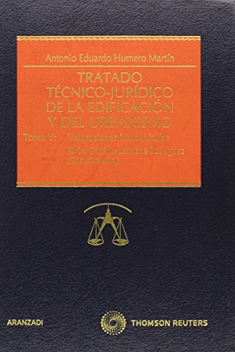 Tratado técnico-jurídico de la edificación y del urbanismo. 9788499034065