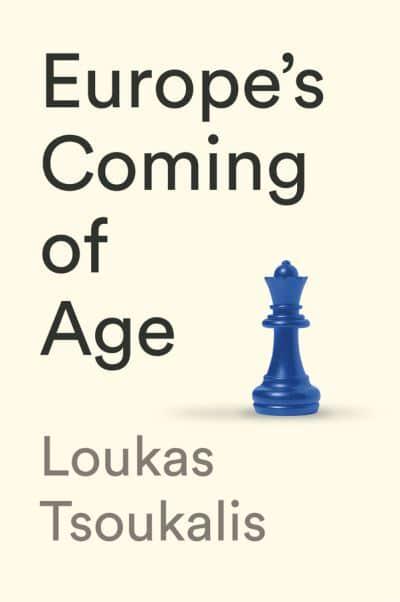 Europe's Coming of Age. 9781509554553