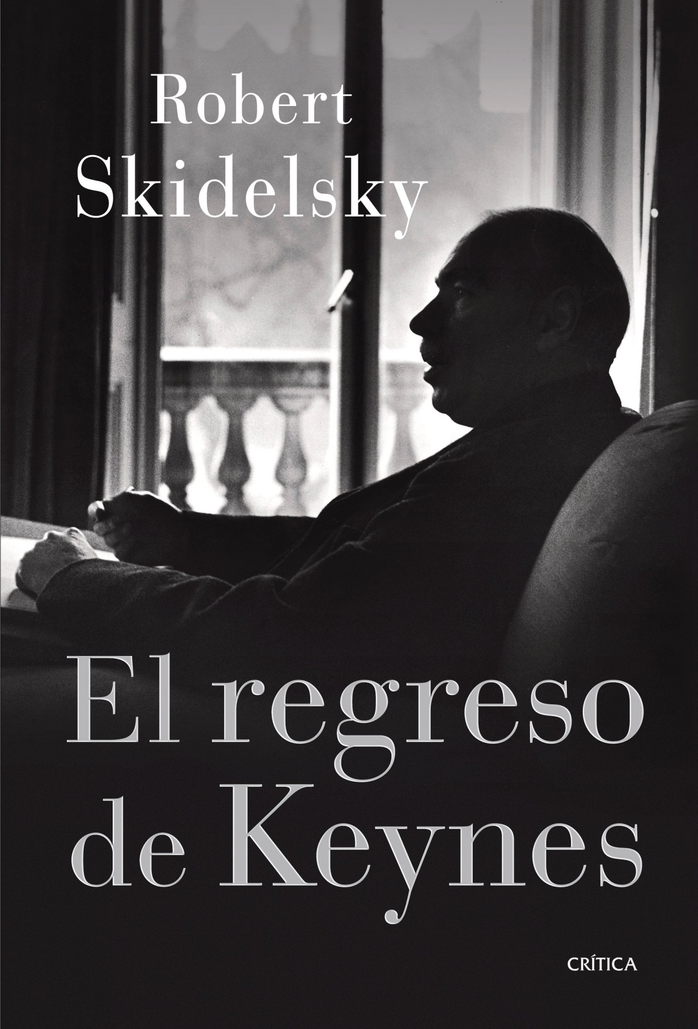 El regreso de Keynes. 9788498920338