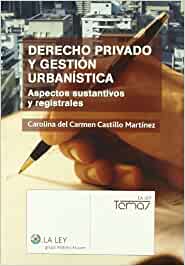 Derecho privado y gestión urbanística