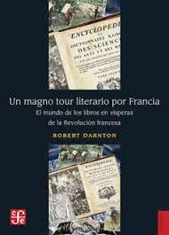 Un magno tour literario por Francia. 9786071671493