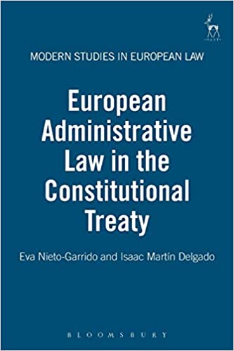 European administrative Law in the constitutional treaty. 9781841135120
