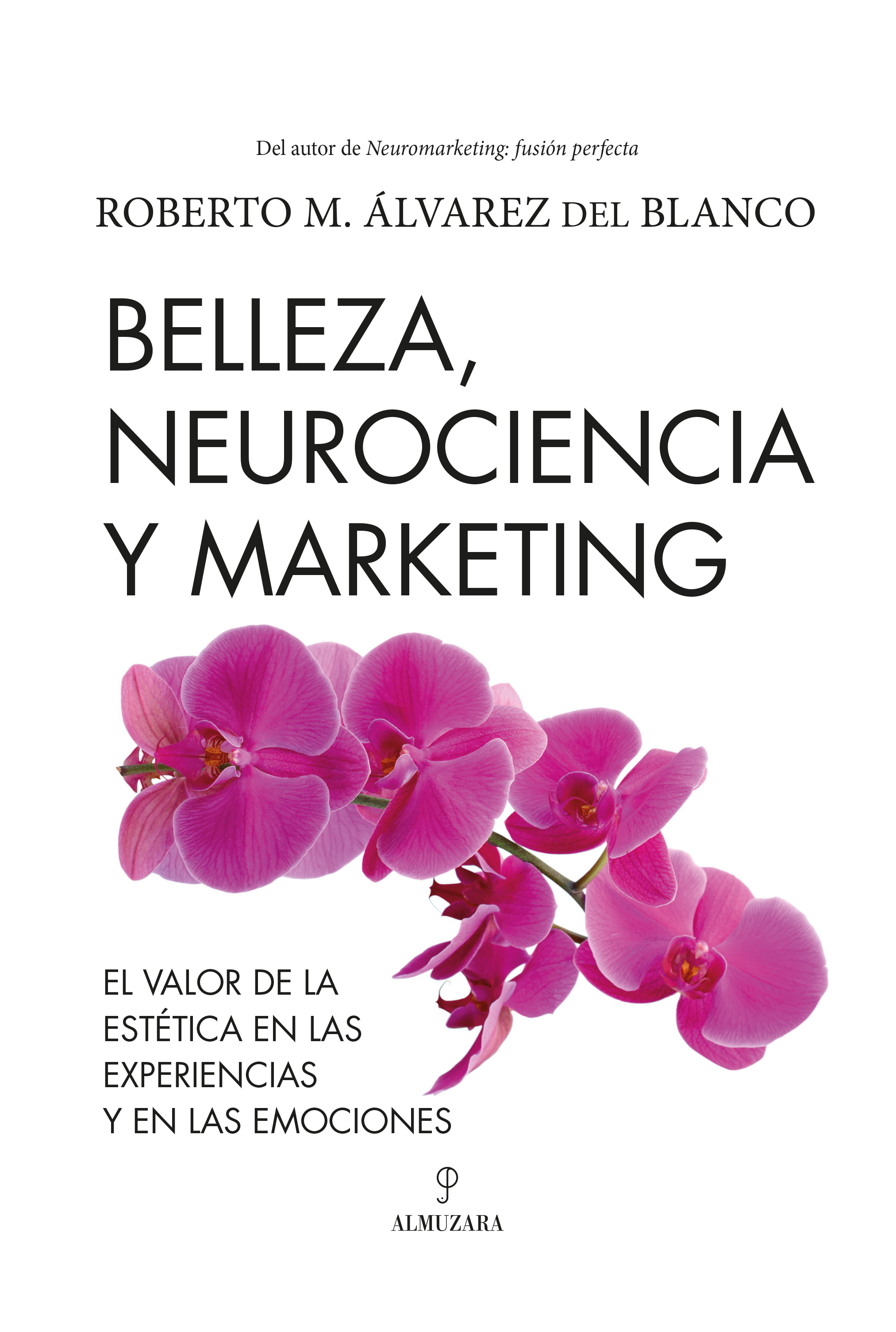Belleza, neurociencia y marketing. 9788418757853