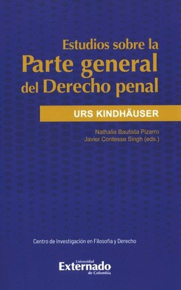 Estudios sobre la Parte General del Derecho penal. 9789587909920
