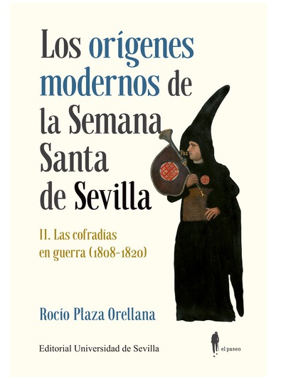 Los orígenes modernos de la Semana Santa de Sevilla