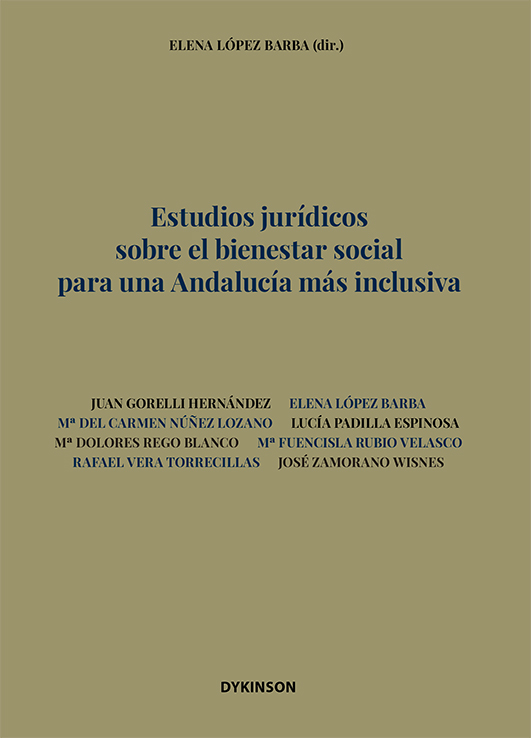 Estudios jurídicos sobre el bienestar social para una Andalucía más inclusiva. 9788411229609