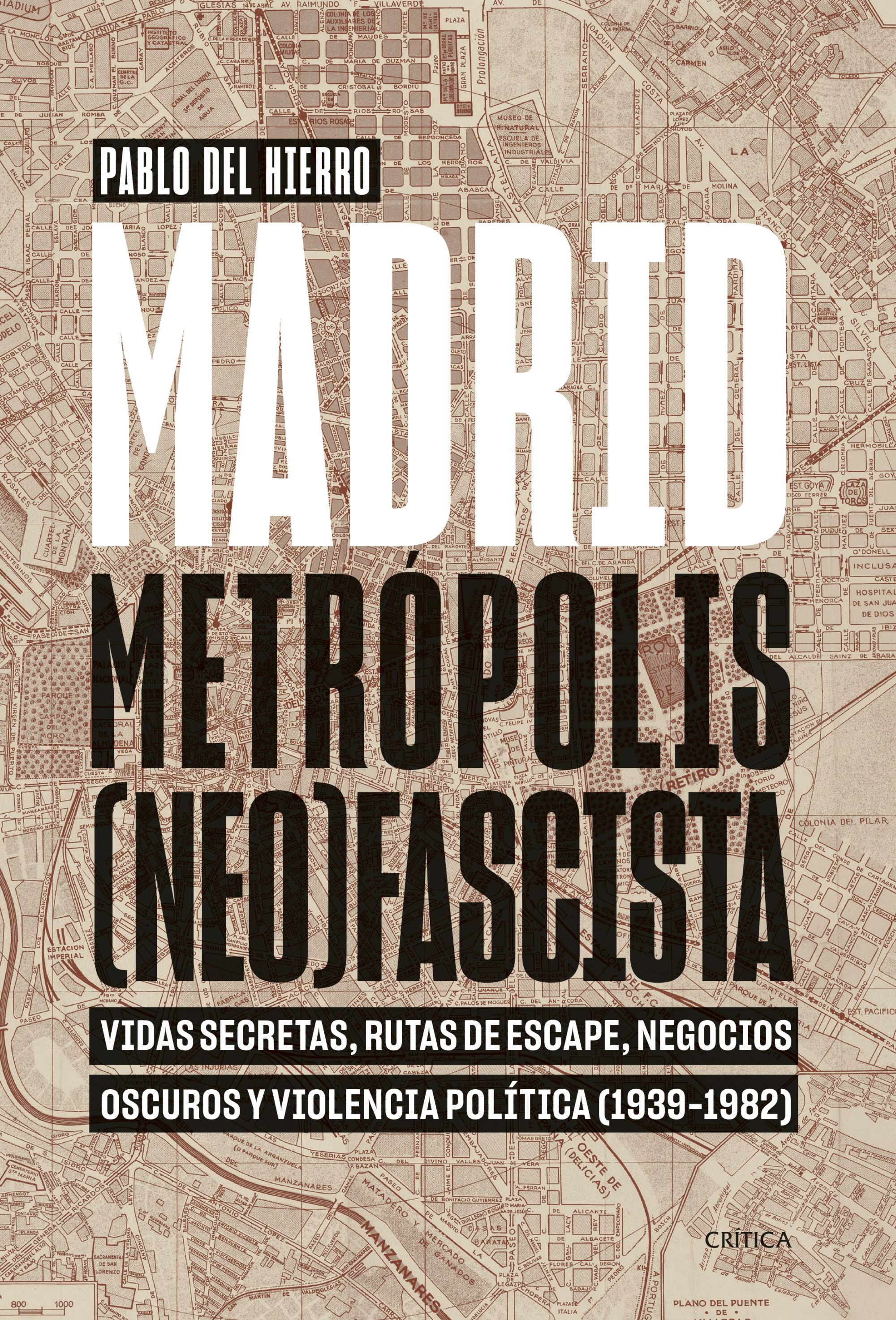 Madrid, metrópolis (neo)fascista. 9788491995326
