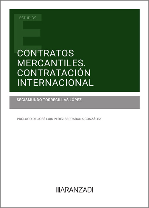Contratos mercantiles. Contratación internacional