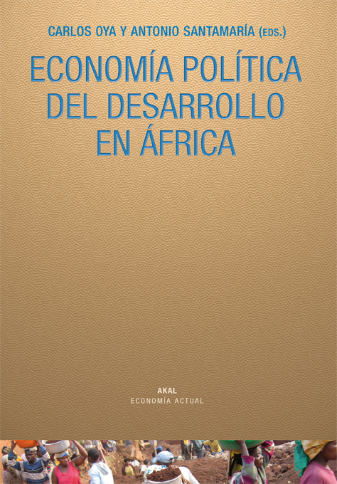 Economía política del desarrollo en África. 9788446026204