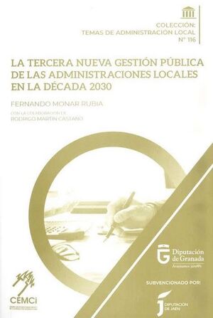 La Tercera Nueva Gestión Pública de las Administraciones Locales en la década 2030. 9788416219551