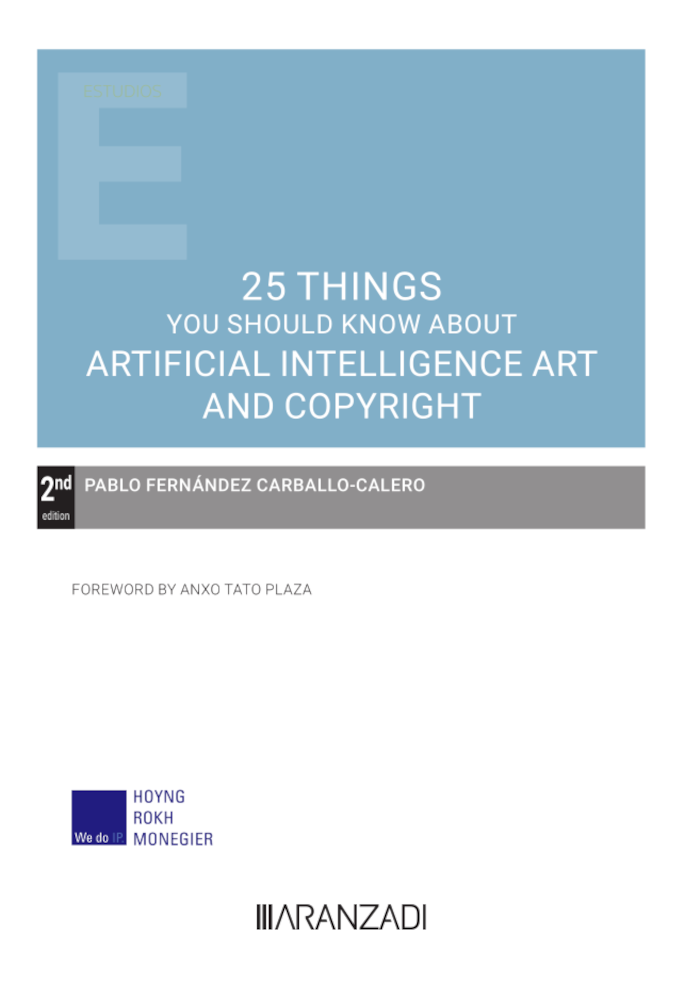 25 things you should know about Artificial Intelligence Art and Copyright . 9788411634847