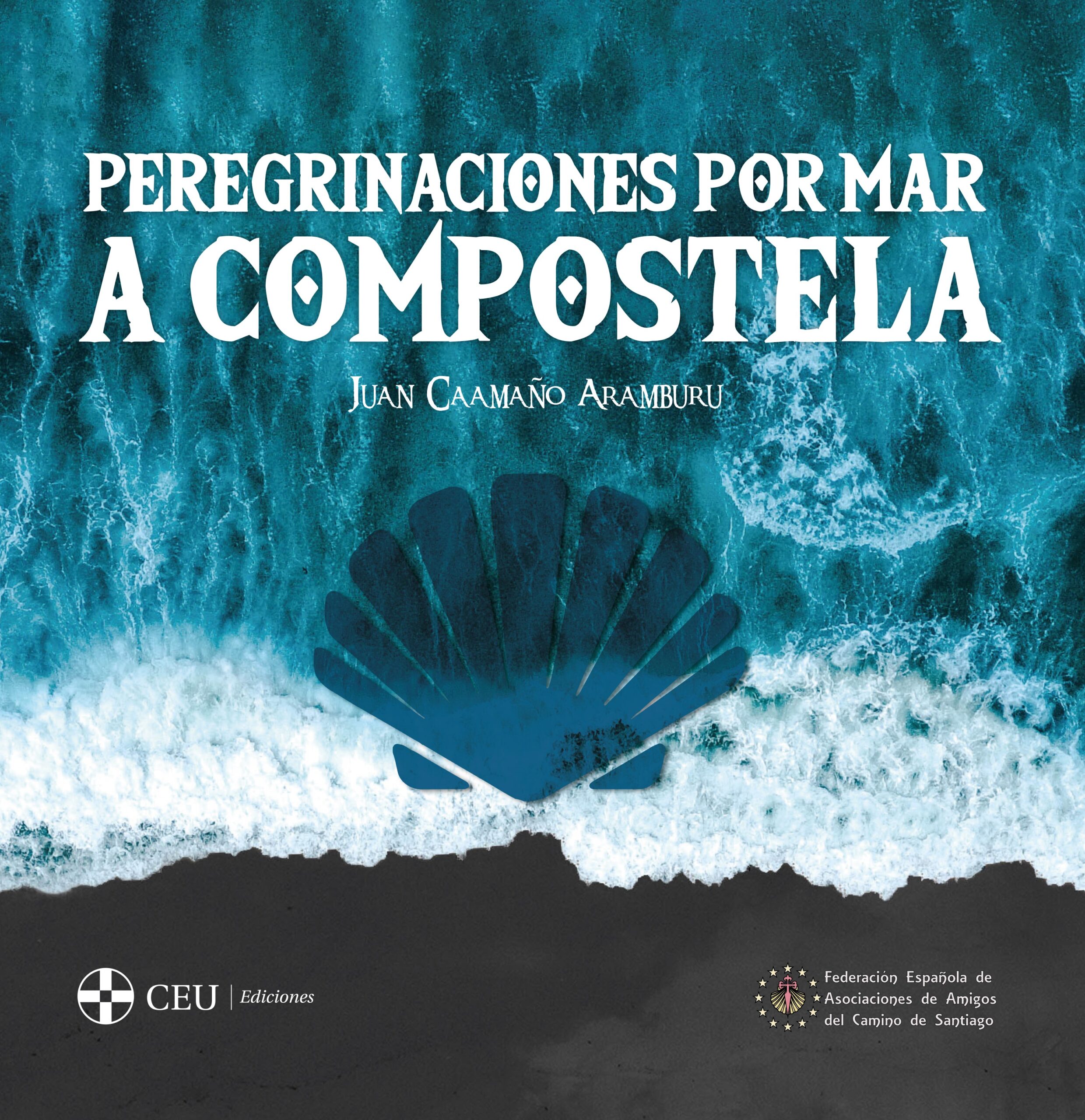 Peregrinaciones por mar a Compostela. 9788419111715