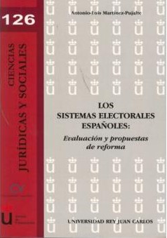 Los sistemas electorales españoles. 9788498499230