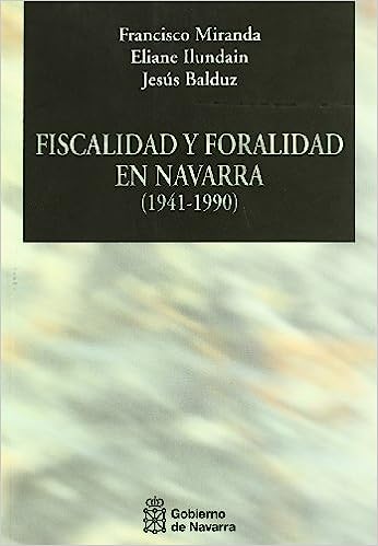 Fiscalidad y foralidad en Navarra