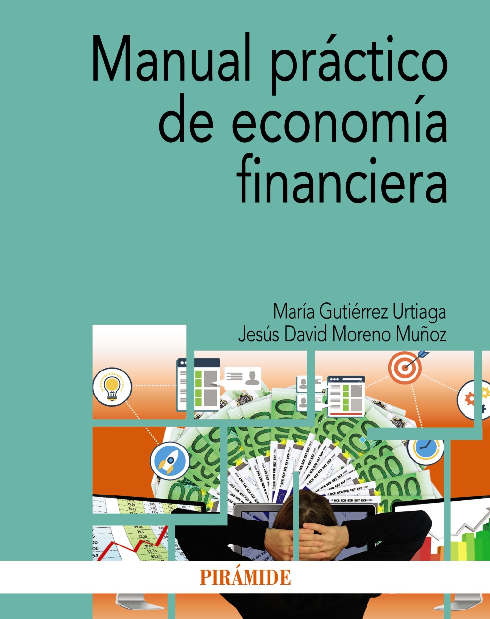 Manual práctico de economía financiera. 9788436848625
