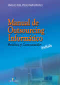 Manual de outsourcing informático. 9788479785918