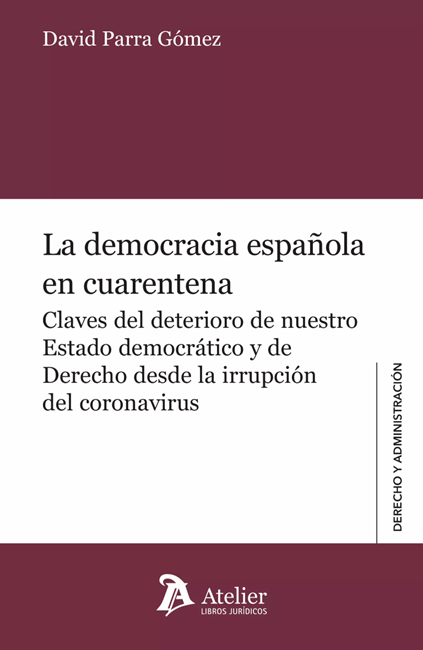 La democracia española en cuarentena