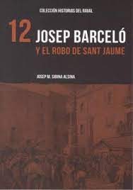 Josep Barceló y el robo de Sant Jaume. 9788412261868