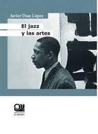 El jazz y las artes
