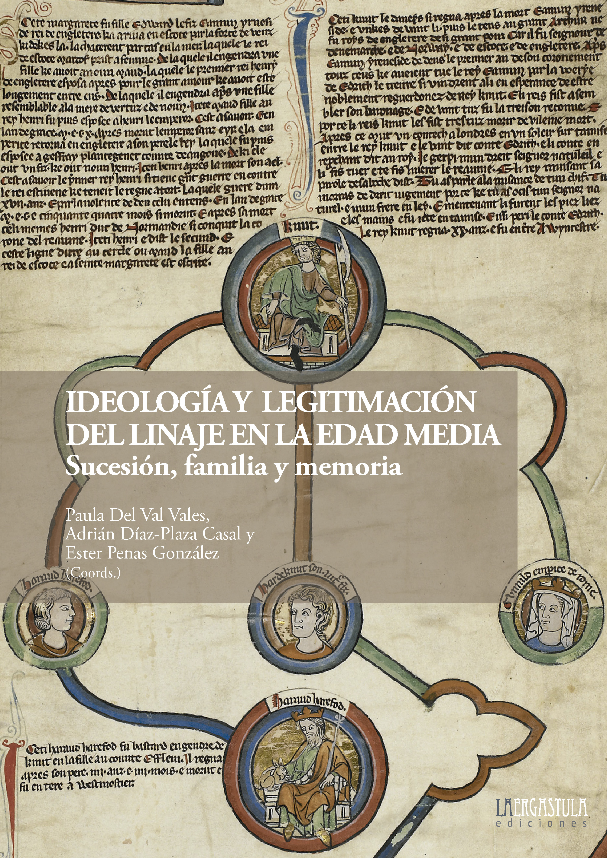 Ideología y legitimación del linaje en la Edad Media. 9788419726025