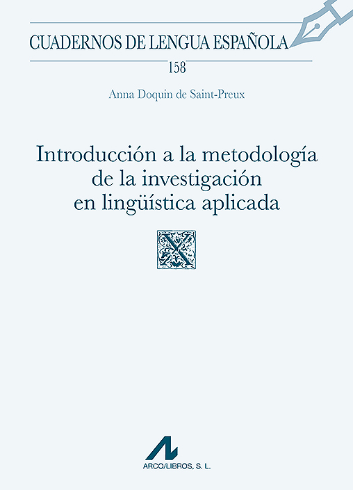 Introducción a la metodología de la investigación en lingüística aplicada. 9788471338983