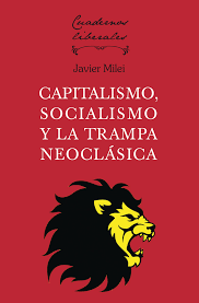 Capitalismo, socialismo y la trampa neoclásica