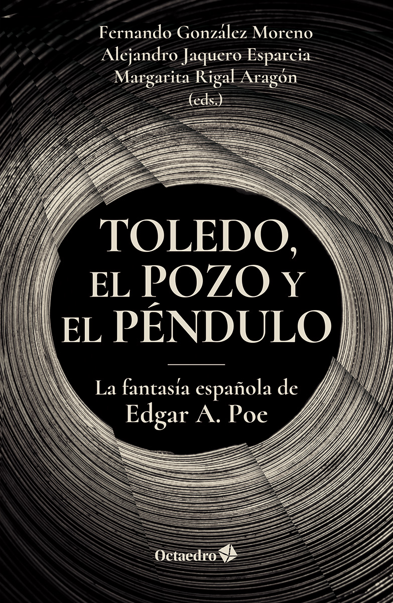 Toledo, el pozo y el péndulo. 9788419900364