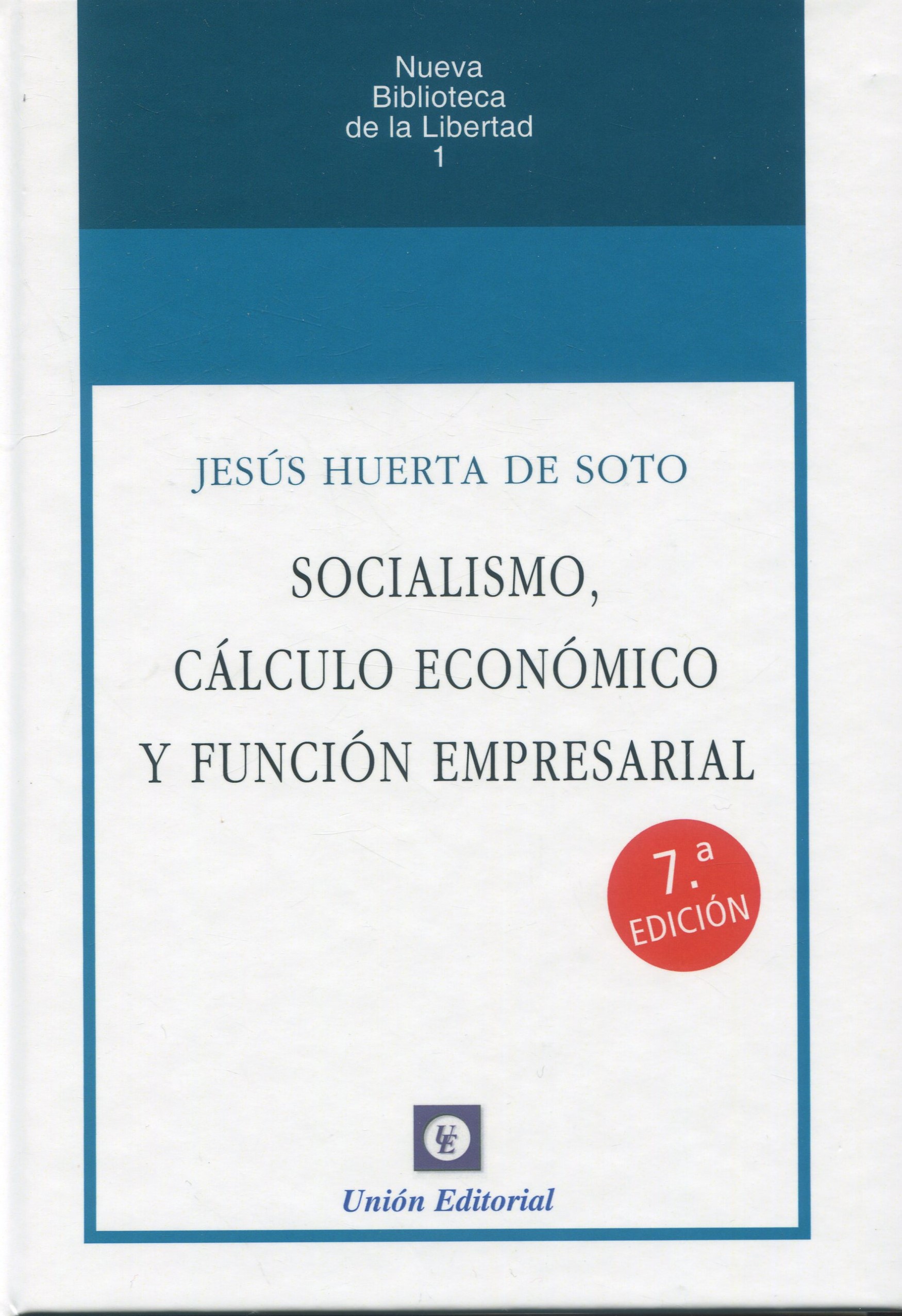 Socialismo, cálculo económico y función empresarial. 9788472099197