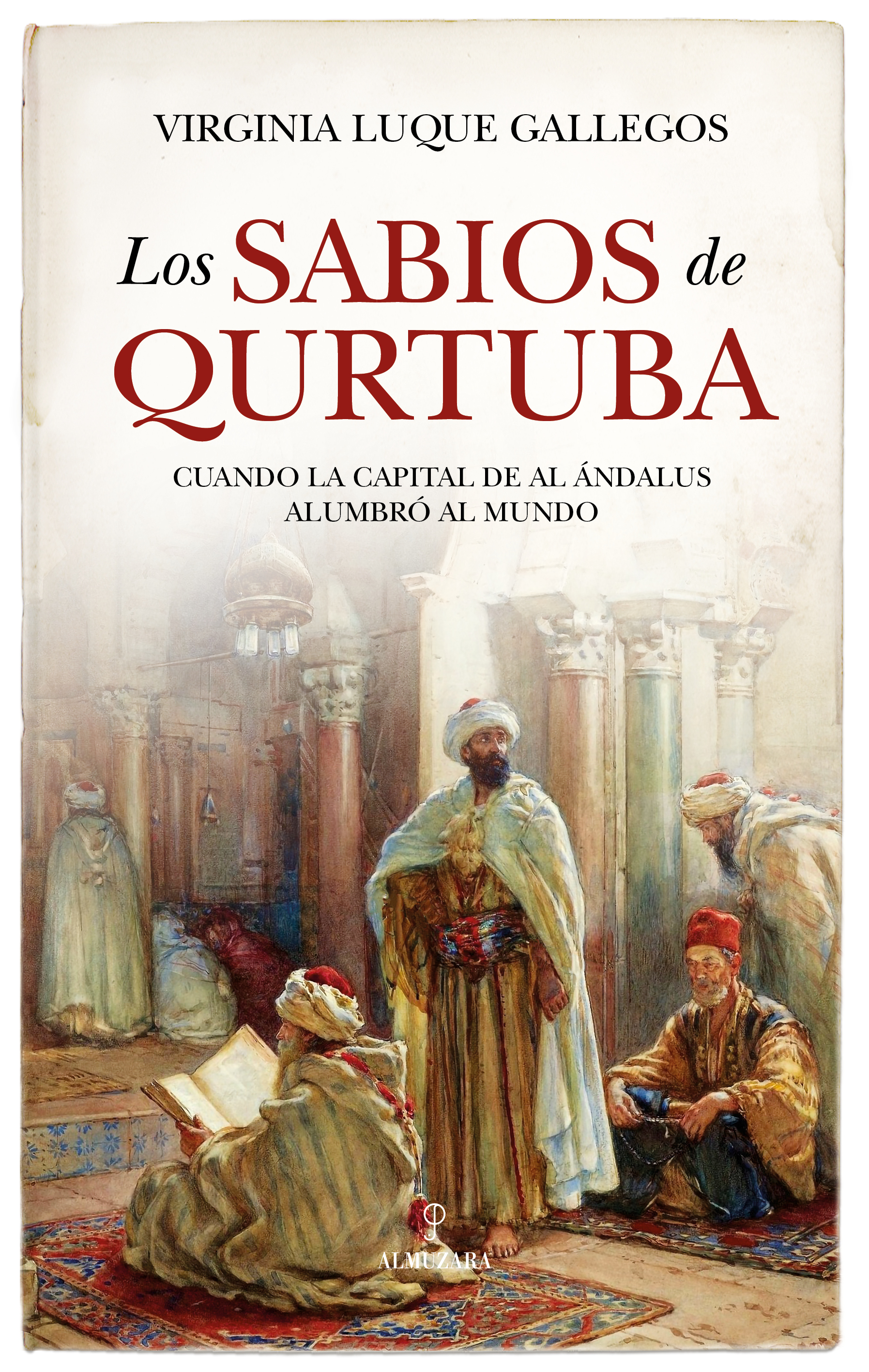 Los sabios de Qurtuba. 9788410521186