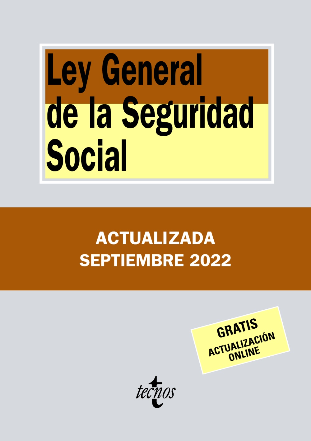 Ley General de la Seguridad Social. 9788430985739