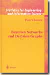 Bayesian networks and decision graphs. 9780387952598