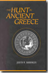 The hunt in ancient Greece. 9780801866562