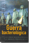 Guerra bacteriológica. 9788466607438