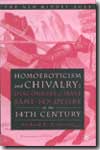 Homeoroticism and chivalry. 9781403960429